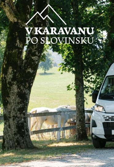 V karavanu po Slovinsku_E6